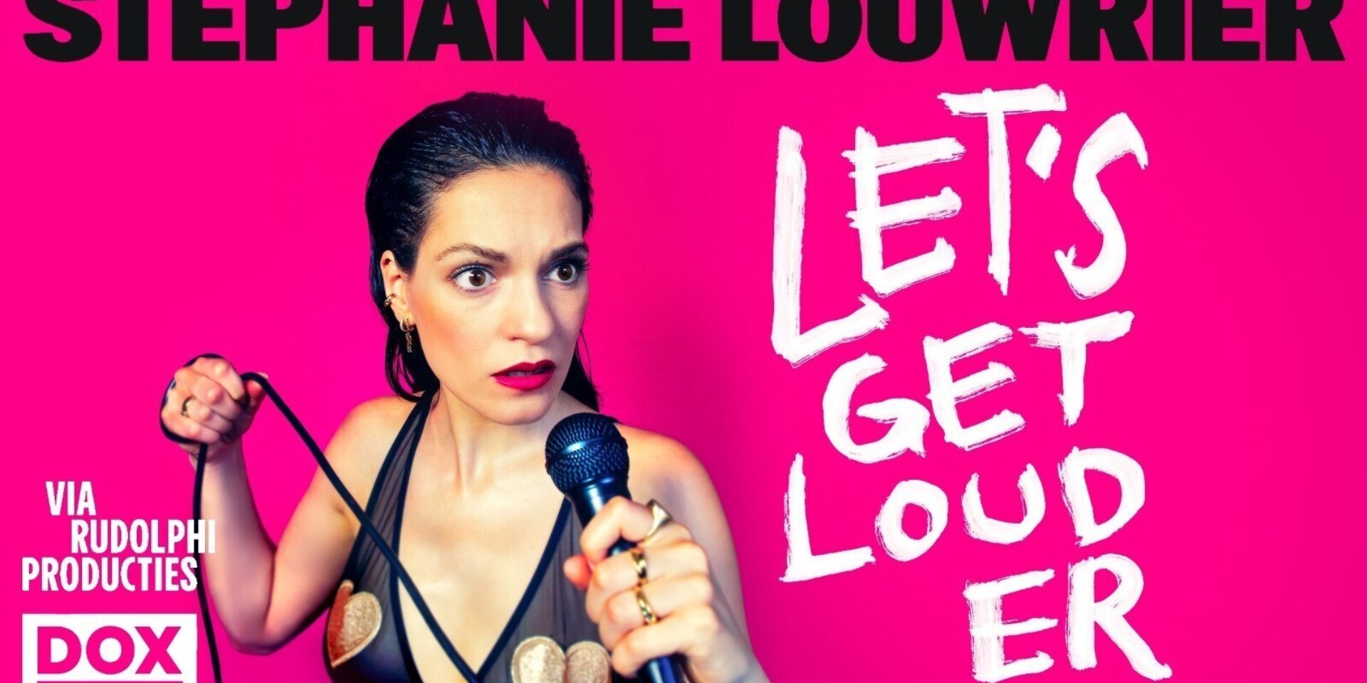 Stephanie Louwrier - ‘Let’s Get Louder’