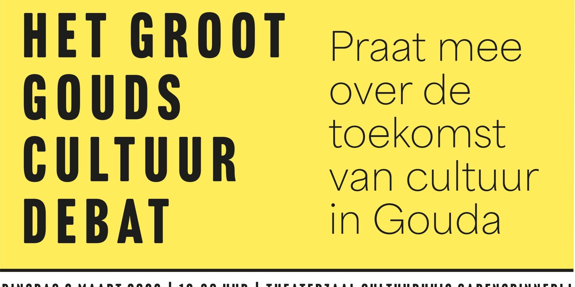 Praat mee over de toekomst van cultuur in Gouda - Uitgelicht